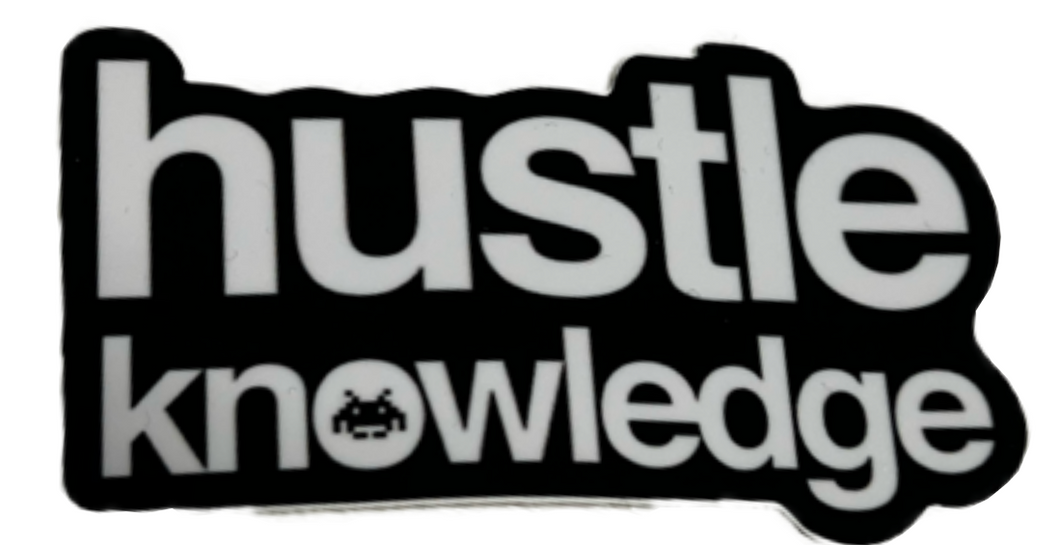 Hustle Knowledge Sticker